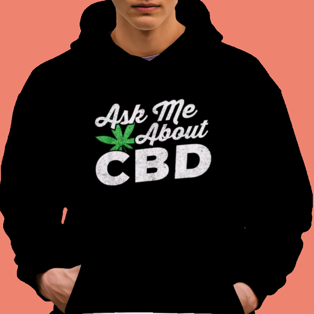 Ask Me About CBD Typography DTF Transfer