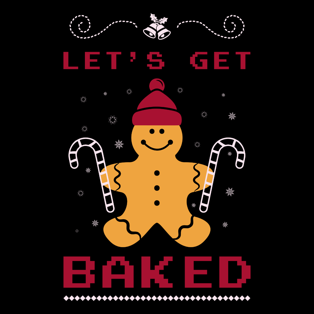 Let’s Get Baked Gingerbread DTF Transfer