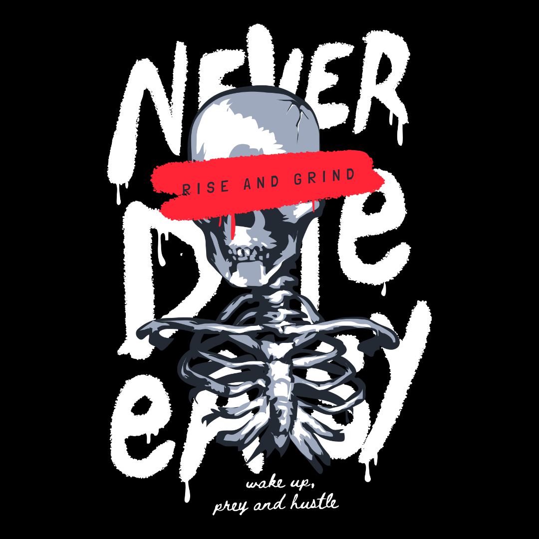 Rise and Grind Skeleton DTF Transfer